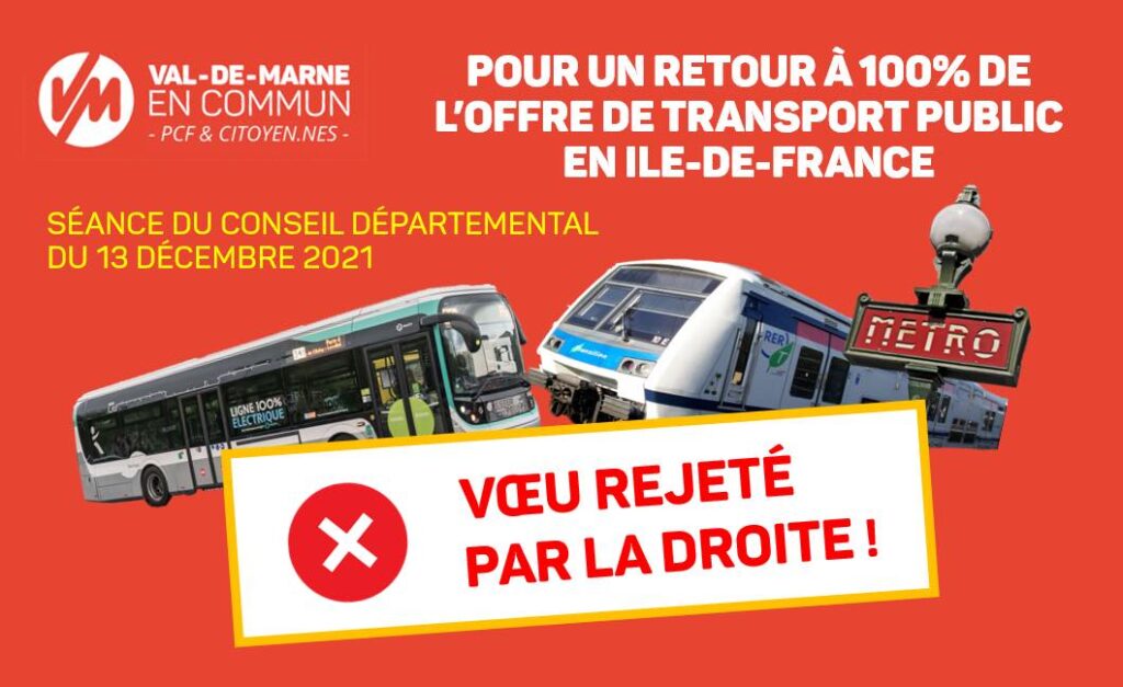 VÅ“u - Pour le retour a 100 % de l'offre de transport public en Ile-de-France, prÃ©sentÃ© lors de la sÃ©ance du Conseil dÃ©partemental du 13 dÃ©cembre 2021.